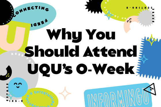Why You Should Attend UQU’s O-Week