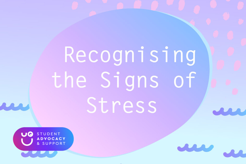Recognising the Signs of Stress
