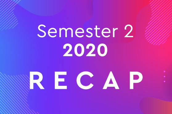 Semester 2 2020 Recap
